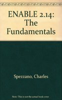 ENABLE 2.14: The Fundamentals
