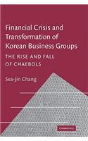 Financial Crisis and Transformation of Korean Business Groups