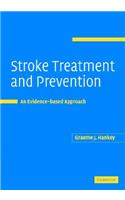 Stroke Treatment and Prevention