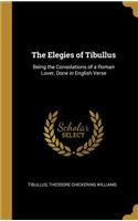 Elegies of Tibullus
