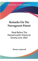 Remarks On The Narraganset Patent