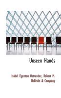 Unseen Hands