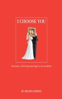 I Choose You