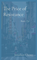 Price of Resistance: Book One
