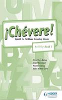Chevere! Activity Book 1