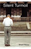 Silent Turmoil: (English)