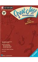 Great Jazz Standards: Jazz Play-Along Volume 27(Hal Leonard Jazz Play-Along)