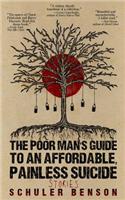 Poor Man's Guide to an Affordable, Painless Suicide