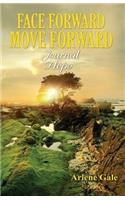 Face Forward Move Forward Journal