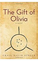 The Gift of Olivia: a novel