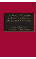 Democratic Policing in Transitional and Developing Countries