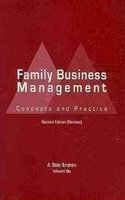 FAMILY BUSINESS MANAGEMENT: CONCEPTS AND PRACTICE