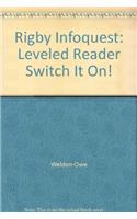 Switch It On!