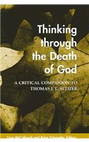 Thinking Through the Death of God
