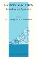 Micropropagation: Technology and Application