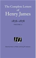 The Complete Letters of Henry James, 1876–1878