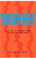 Racialized Identities