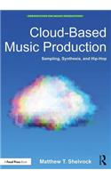 Cloud-Based Music Production