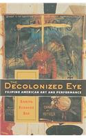 The Decolonized Eye