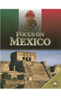 Focus on Mexico