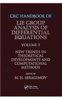 CRC Handbook of Lie Group Analysis of Differential Equations, Volume III