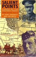 Salient Points I: Cameos of the Western Front