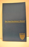 The Coast Guardsman's Manual