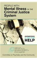 People With Mental Illness in the Criminal Justice System