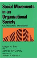 Social Movements in an Organizational Society