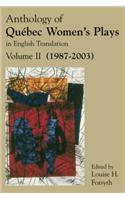 Anthology of Québec Women's Plays in English Translation, Volume II