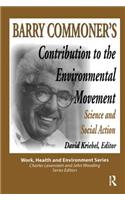 Barry Commoner's Contribution to the Environmental Movement