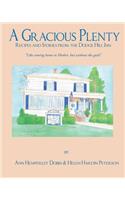 Gracious Plenty