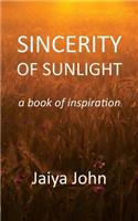 Sincerity of Sunlight