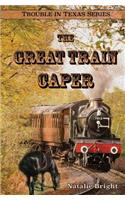 Great Train Caper