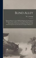 Blind Alley [microform]