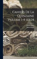 Cahiers de la quinzaine Volume 1-4 ser.14