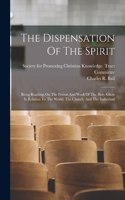 Dispensation Of The Spirit