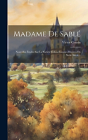 Madame De Sablé