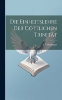 Die Einheitslehre der göttlichen Trinität