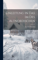 Einleitung in das Im des Altnordischen