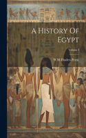 History Of Egypt; Volume I