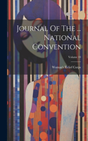 Journal Of The ... National Convention; Volume 10