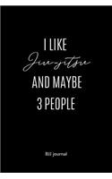 I Like Jiu-jitsu and maybe 3 People BJJ Journal