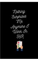 Nothing Surprises Me Anymore I Work In HR
