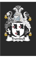 Trumbull: Trumbull Coat of Arms and Family Crest Notebook Journal (6 x 9 - 100 pages)