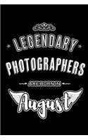 Legendary Photographers are born in August