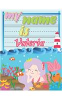 My Name is Valeria