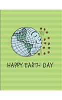 Happy Earth Day: Lined Notebook with Recyclable Paper