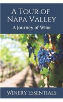 Tour of Napa Valley
