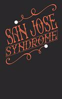San Jose Syndrome: San Jose Notebook San Jose Vacation Journal Handlettering Diary I Logbook 110 Journal Paper Pages San Jose Buch 6 x 9